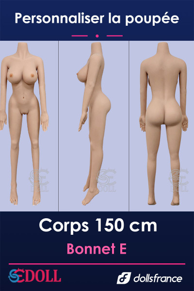 Corps SE doll 150cm - Bonnet E