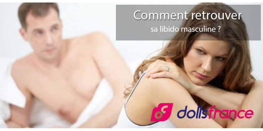 Comment retrouver sa libido masculine ?