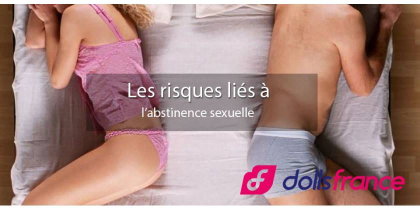 Les risques liés à l’abstinence sexuelle