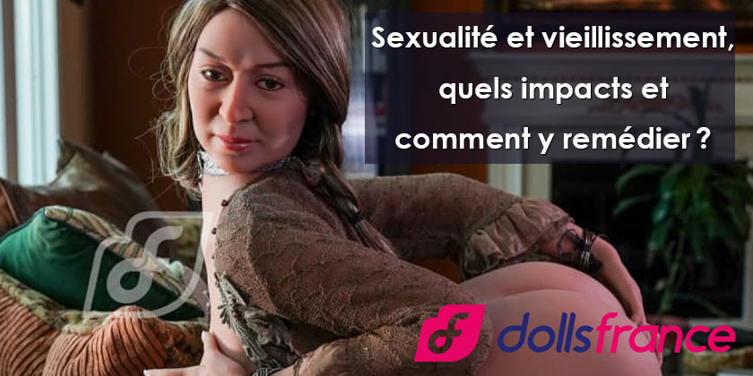 Sexualité et vieillissement, quels impacts et comment y remédier ?