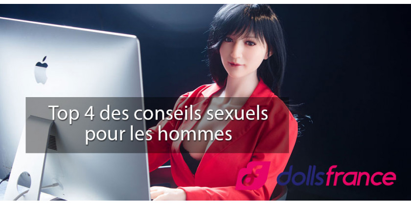 Top 4 des conseils sexuels pour les hommes