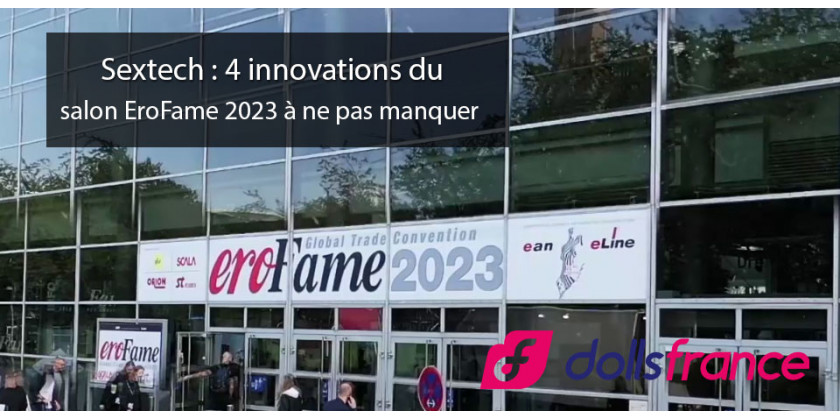 Sextech : 4 innovations du salon EroFame 2023 à ne pas manquer