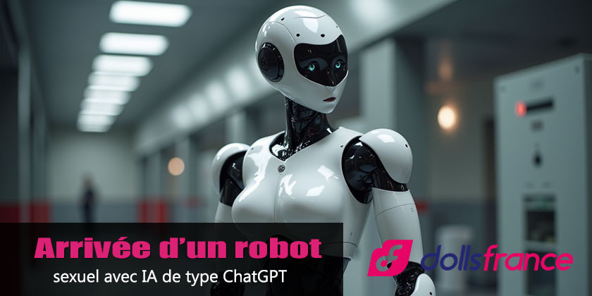 Arrivée d’un robot sexuel avec IA de type ChatGPT