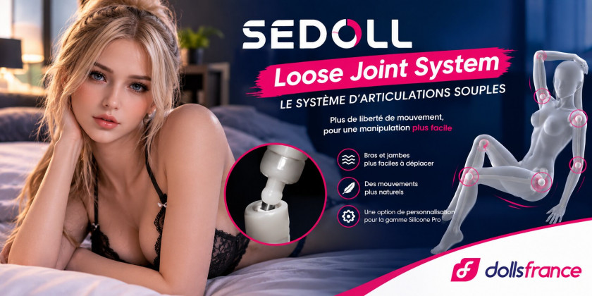 SEDOLL nouvelle option Loose Joint System : le système d’articulations souples