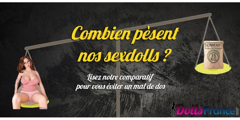 Combien pèse une poupée sexuelle ? Le vrai poids de vos sexdolls.