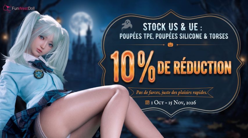 Promo FunWest Doll -10% sur le Stock pour Halloween!